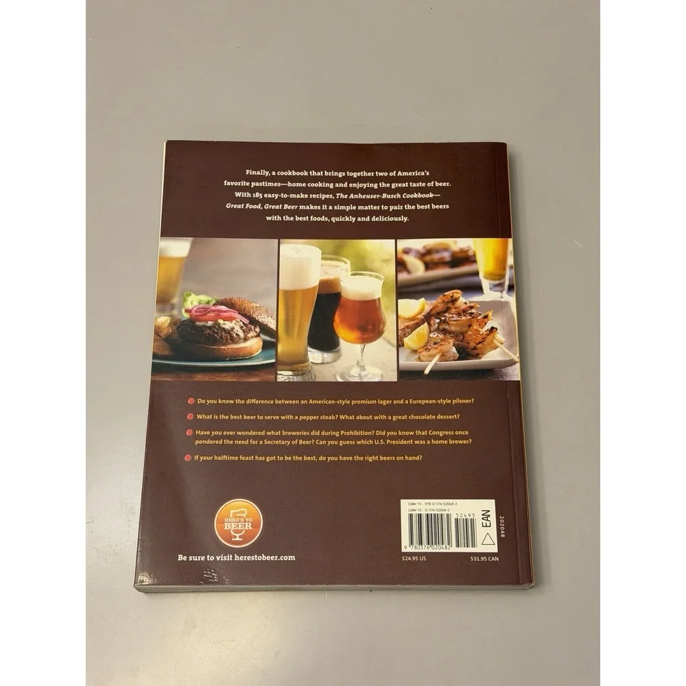 Anheuser-Busch Cookbook: 185 Recipes for Pairing Beer with Food